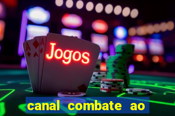 canal combate ao vivo multicanais